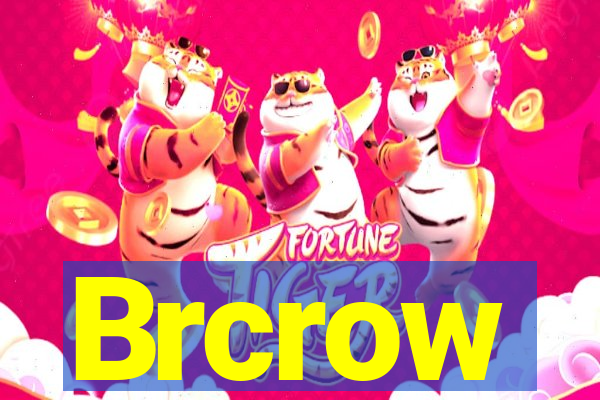 Brcrow