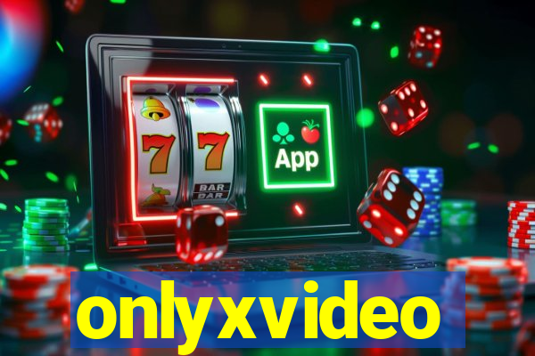 onlyxvideo