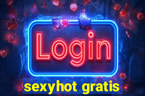 sexyhot gratis
