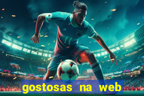 gostosas na web cam ao vivo