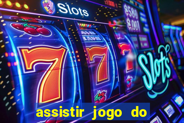 assistir jogo do flamengo ao vivo no multicanais