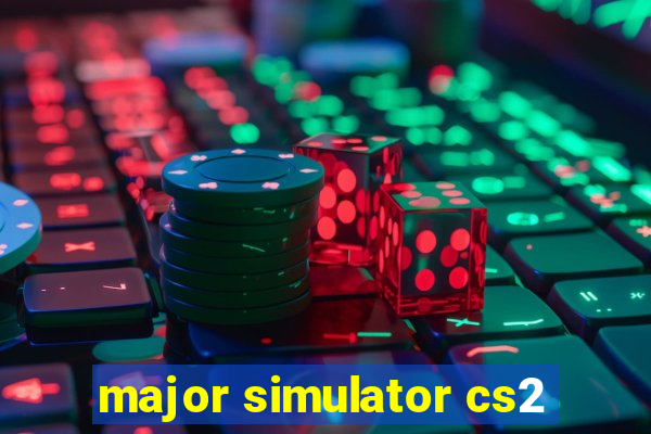 major simulator cs2