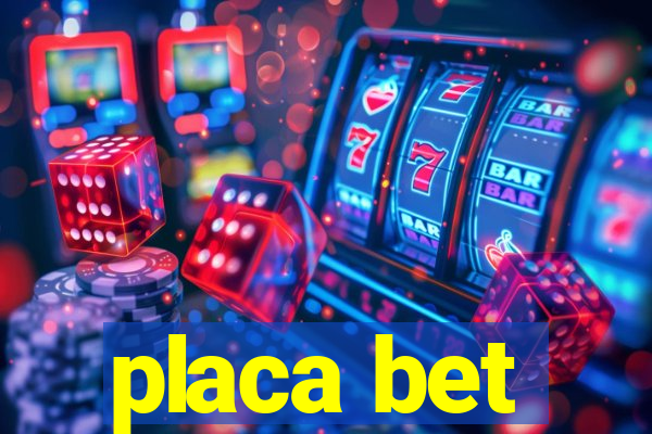 placa bet
