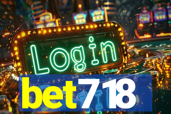 bet718