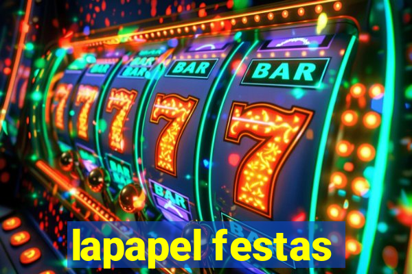 lapapel festas