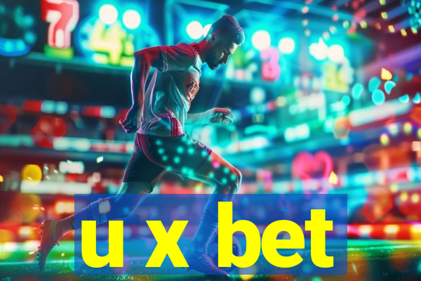 u x bet