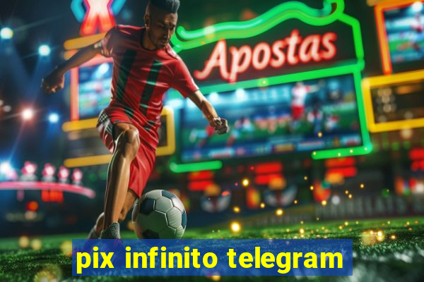 pix infinito telegram