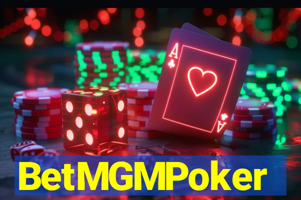 BetMGMPoker