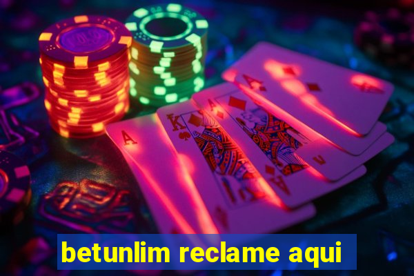 betunlim reclame aqui
