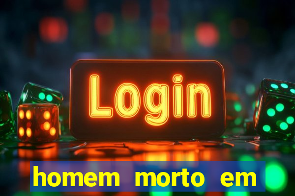 homem morto em cachoeira bahia