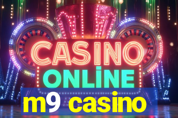 m9 casino