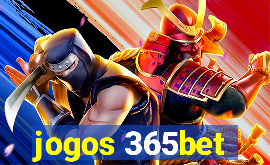 jogos 365bet