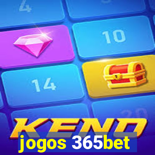 jogos 365bet