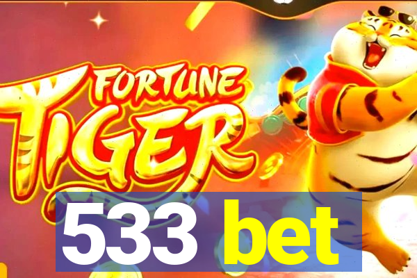 533 bet