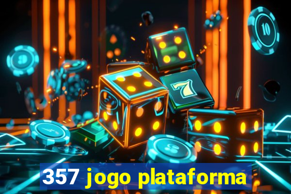 357 jogo plataforma