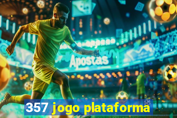 357 jogo plataforma