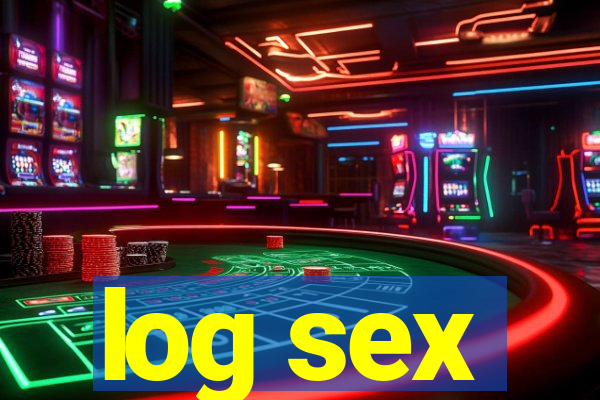 log sex