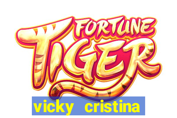 vicky cristina barcelona online legendado