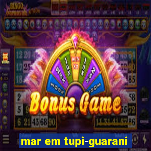 mar em tupi-guarani