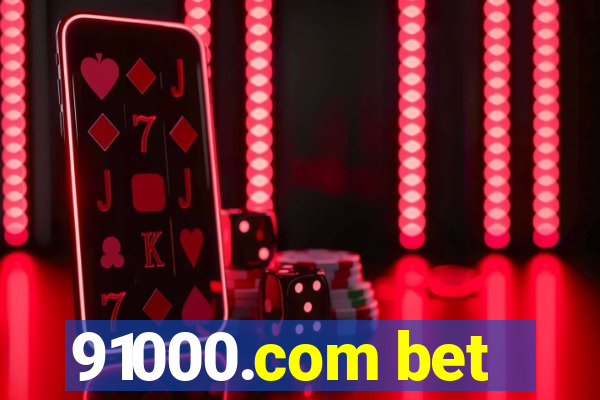 91000.com bet