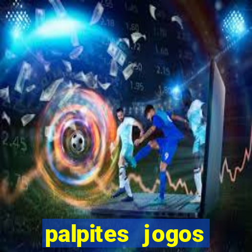 palpites jogos quarta feira