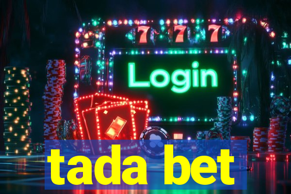 tada bet