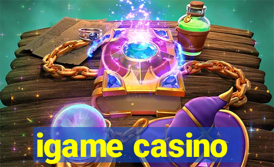 igame casino