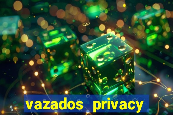 vazados privacy belle belinha