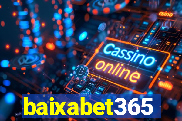 baixabet365