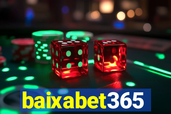 baixabet365