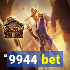 9944 bet