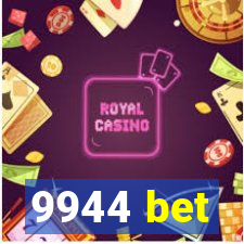 9944 bet