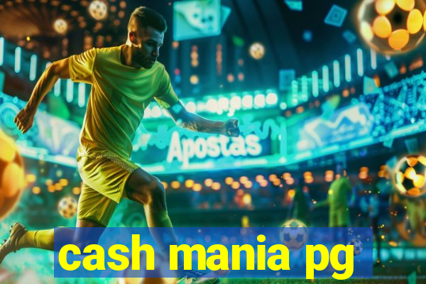 cash mania pg