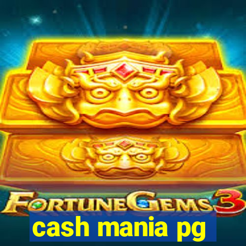 cash mania pg