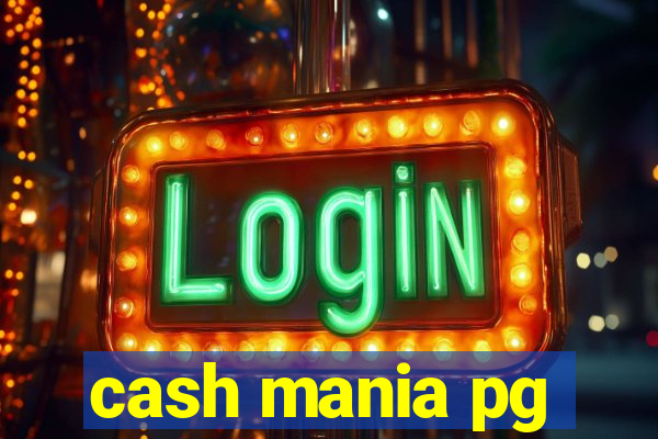 cash mania pg