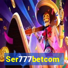 Ser777betcom
