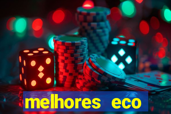 melhores eco resorts do brasil