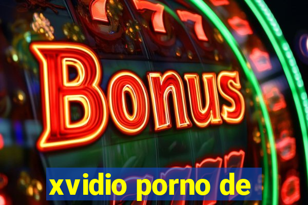 xvidio porno de