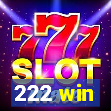 222 win
