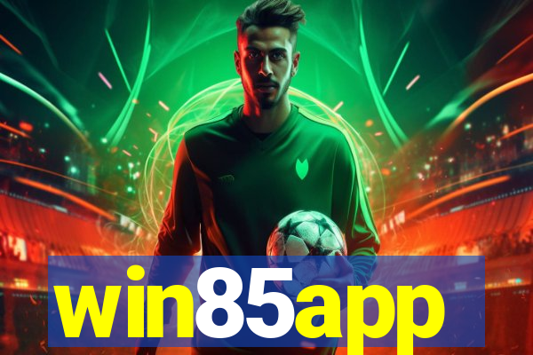 win85app