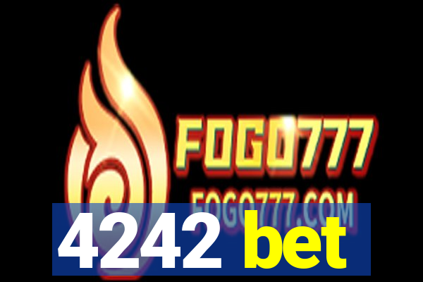 4242 bet