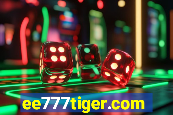 ee777tiger.com