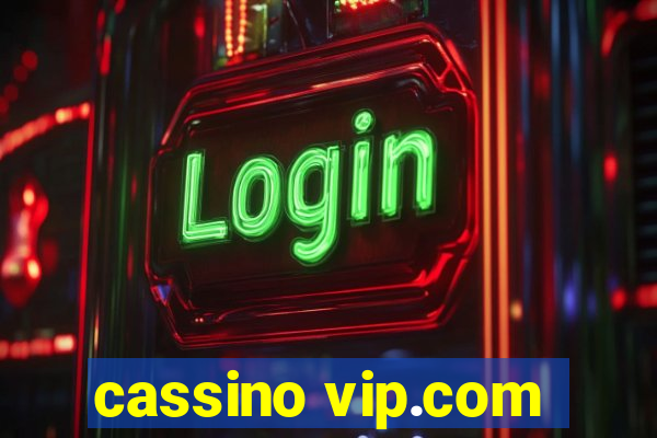 cassino vip.com