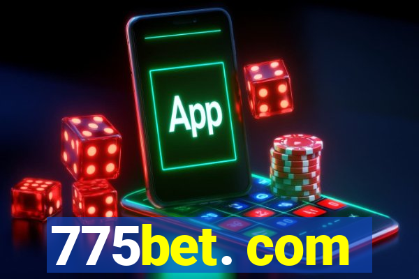 775bet. com