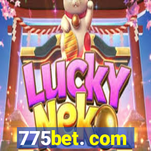 775bet. com