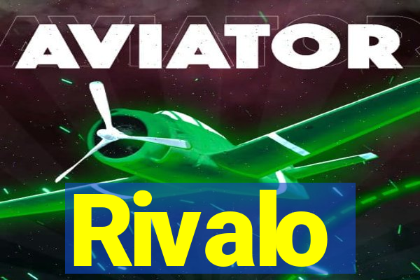 Rivalo