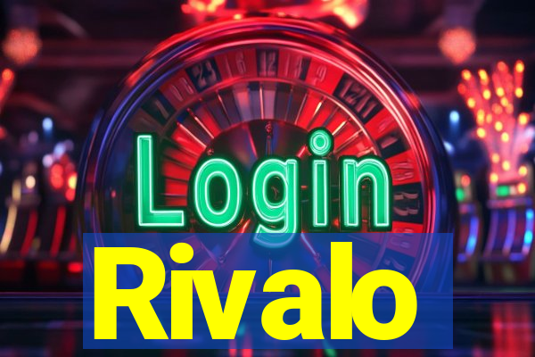 Rivalo