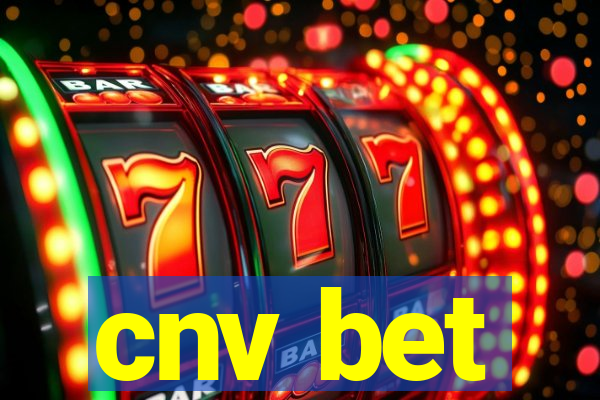 cnv bet