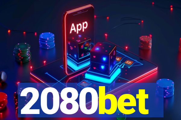 2080bet