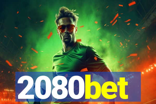 2080bet